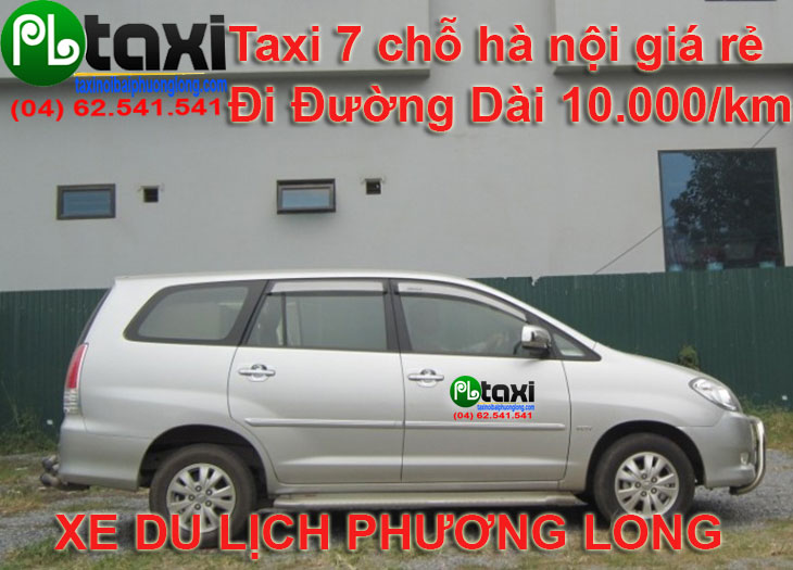 Taxi 7 chỗ hà nội giá rẻ PHƯƠNG LONG